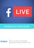 How to Grow Your Retail Business Using Facebook Live PowerPoint PPT Presentation