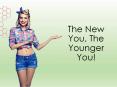 The New You, The Younger You! PowerPoint PPT Presentation