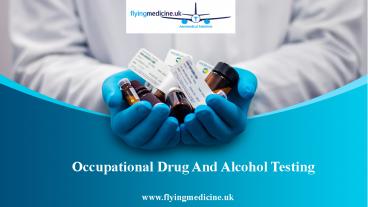 Occupational Drug And Alcohol Testing