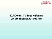 DJ Dental College Offering Accredited BDS Program