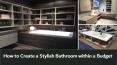 How to Create a Stylish Bathroom within a Budget PowerPoint PPT Presentation