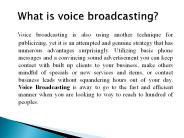 Voice Broadcasting Service Provider Company
