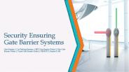 Security Ensuring Gate Barrier Systems | Gate Barrier