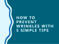 How to Prevent Wrinkles With 8 Simple Tips PowerPoint PPT Presentation