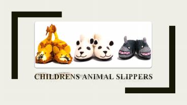 5 Most Excellent Childrens Animal Slippers