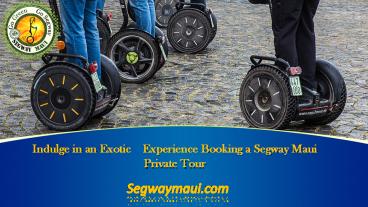 Segway Maui Private Tours
