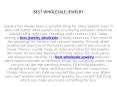 BEST WHOLESALE JEWELRY PowerPoint PPT Presentation