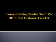 The Quick Method To Install HP Printer On PC