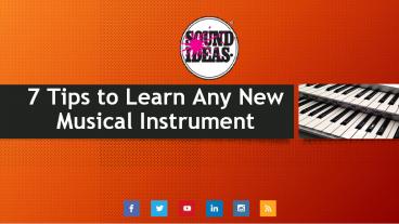 Best Tips to Learn Any Musical Instrument