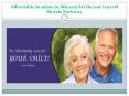 Affordable Dentists in Mineral Wells and Garrett Morris Parkway PowerPoint PPT Presentation