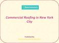 Bhutta Construction Inc-Commercial Roofing in New York City PowerPoint PPT Presentation