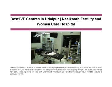 Best IVF Centres in Udaipur |  Neelkanth Fertility and Women Care Hospital