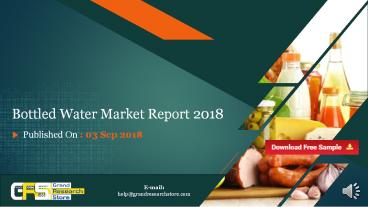 Bottled water market report 2018