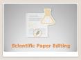 Scientific Paper Editing PowerPoint PPT Presentation