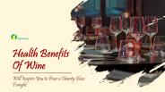 Health Benefits Of Wine | Spinneys