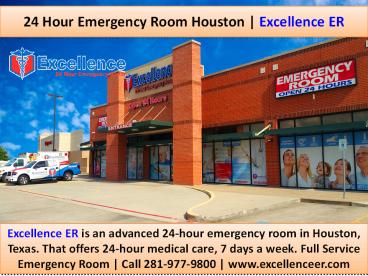 24 Hour Emergency Room Houston | Excellence ER (1)