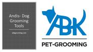 Andis best dog grooming tools | ABK Grooming