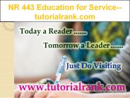 NR 443  Education for Service--tutorialrank.com