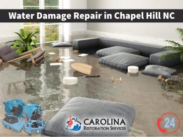 Emergency Water Damage Repair in Chapel Hill NC