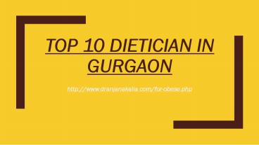 Top 10 dietician in Gurgaon
