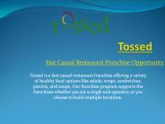 Fast casual restaurant franchise