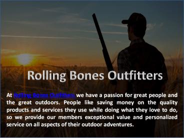 Rolling Bones Outfitter (sheep point)