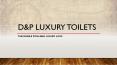luxury toilet hire | portable toilets hire PowerPoint PPT Presentation