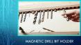 Learn About Various Magnetic Drill Bit Holder PowerPoint PPT Presentation