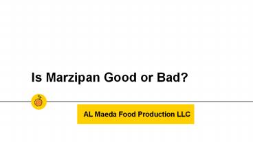 Marzipan manufactures in UAE