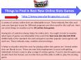 Things to Find in Best New Online Slots Games PowerPoint PPT Presentation