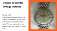Omega collectible vintage watches PowerPoint PPT Presentation