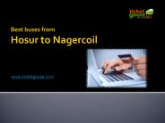 Best buses from Hosur to Nagercoil!