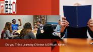 Do you Think Learning Chinese is Difficult Never