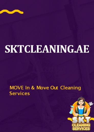 PPT Move In Move Out Cleaning Services Dubai SKT Cleaning 