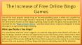 The Increase of Free Online Bingo Games PowerPoint PPT Presentation