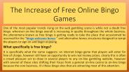 The Increase of Free Online Bingo Games