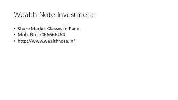 Wealth Note Investments, Share Market Academy