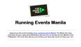 Running Events Manila PowerPoint PPT Presentation