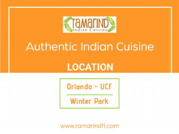 Indian Restaurant & Buffet | Orlando, UCF, Winter Park | Tamarind FL