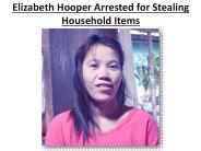 Elizabeth Hooper Arrested for Stealing Household Items