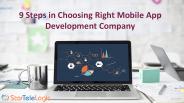 9 Steps in Choosing Right Mobile App Development Company