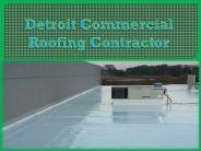 Detroit Commercial Roofing Contractor