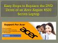 Easy steps to replace the dvd drive of an acer aspire 4520 series laptop PowerPoint PPT Presentation