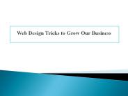Web Design Tricks to Grow Our Business (1)