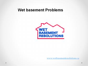 Wet Basement Problems
