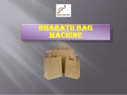 Paper Bag Making Machine - Bharath Bag Machine