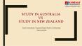 Education in Australia Vs Education in New Zealand PowerPoint PPT Presentation