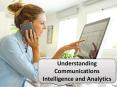 Understanding Communications Intelligence and Analytics PowerPoint PPT Presentation