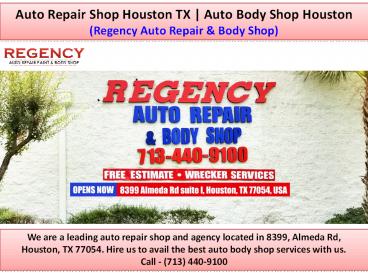 Auto Repair Paint Body Shop Houston
