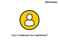 Can a Trademark be Capitalized? PowerPoint PPT Presentation